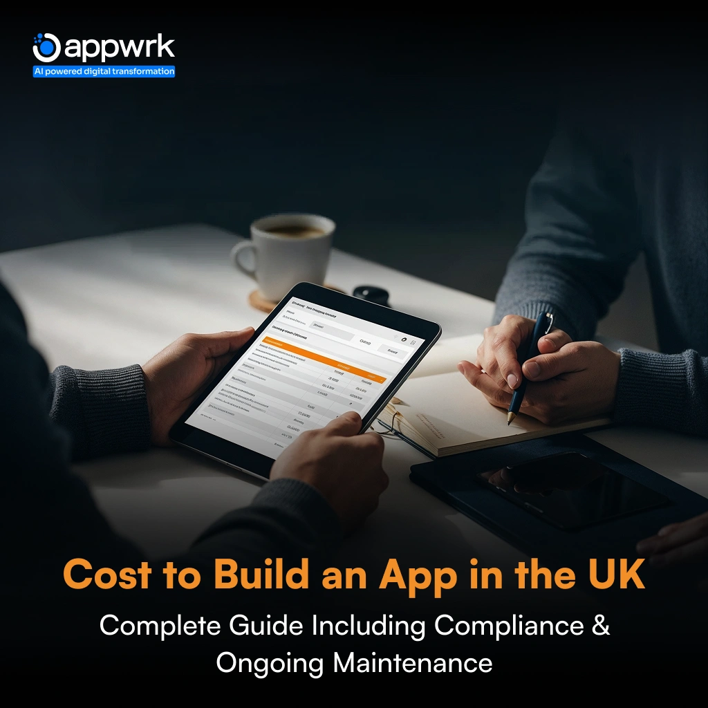 Cost to Build an App in the UK: Complete Guide Including Compliance & Ongoing Maintenance