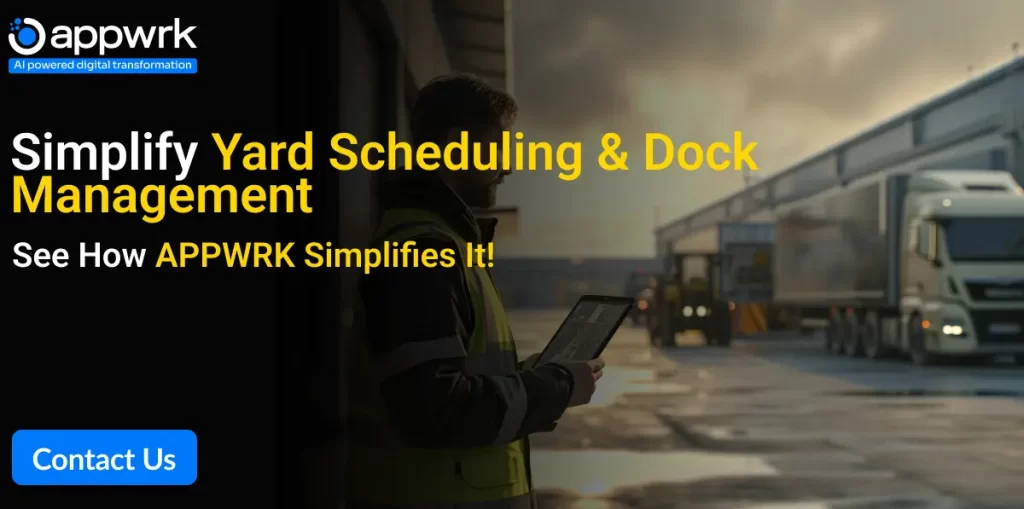 simplify yard scheduling and dock management