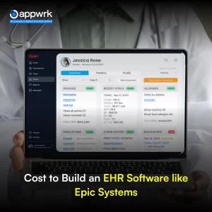 Cost to Build an EHR Software like Epic Systems