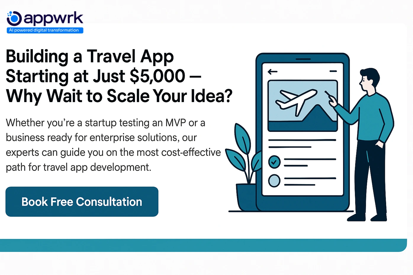 Build a travel app starting at just $5,000 – cost-effective travel app development solutions for startups and enterprises with expert consultation.
