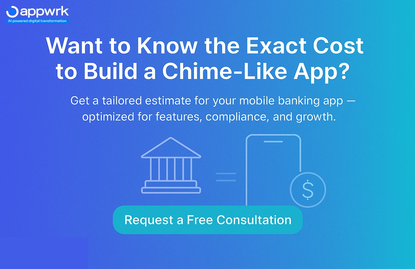 Cost to Build a Mobile Banking App Like Chime