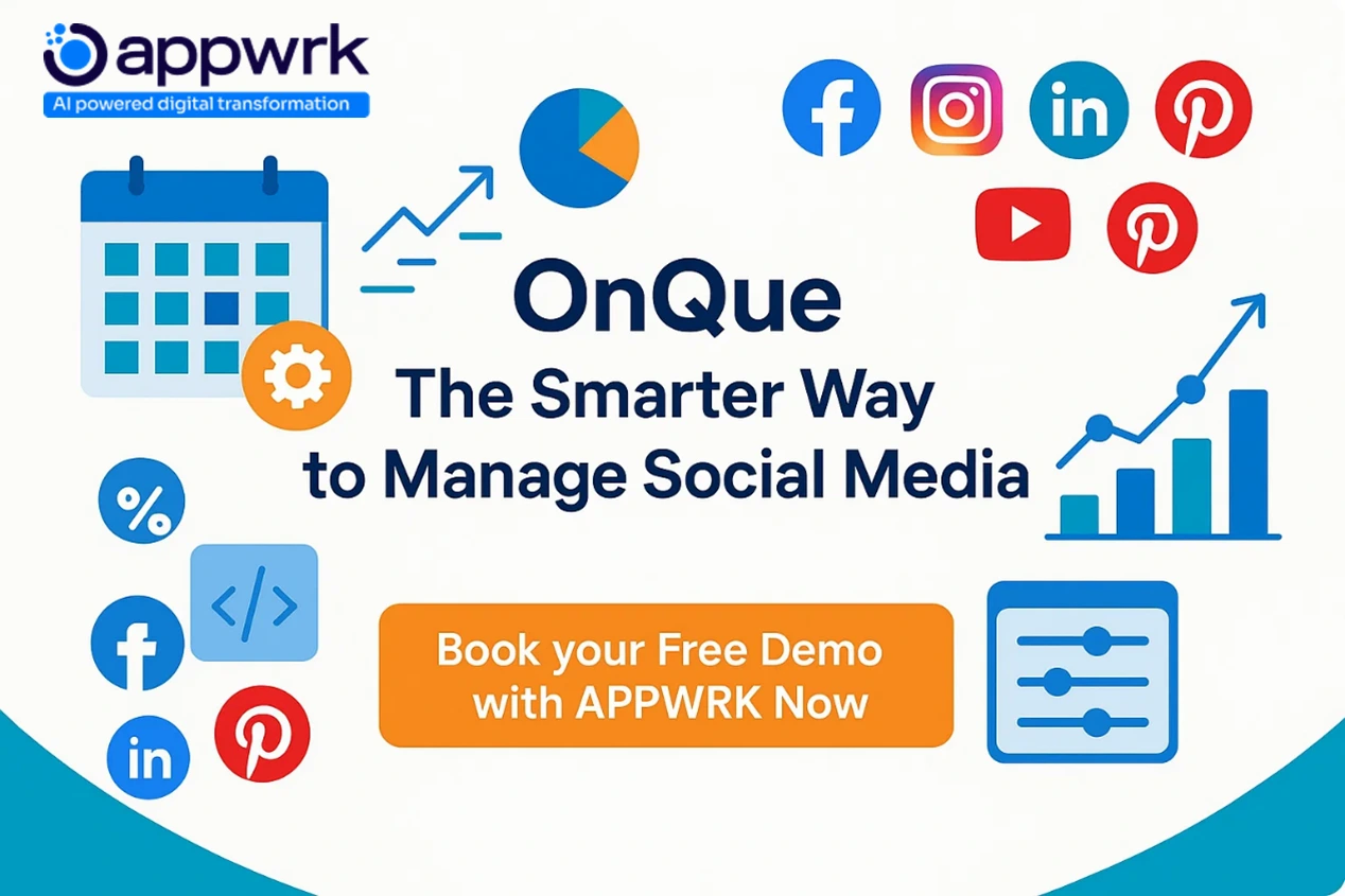 Promotional CTA image for OnQue, a social media scheduling platform by Appwrk. Includes Appwrk logo, social media icons (Facebook, Instagram, LinkedIn, Pinterest, YouTube), analytics charts, and button: Book your Free Demo with APPWRK Now.