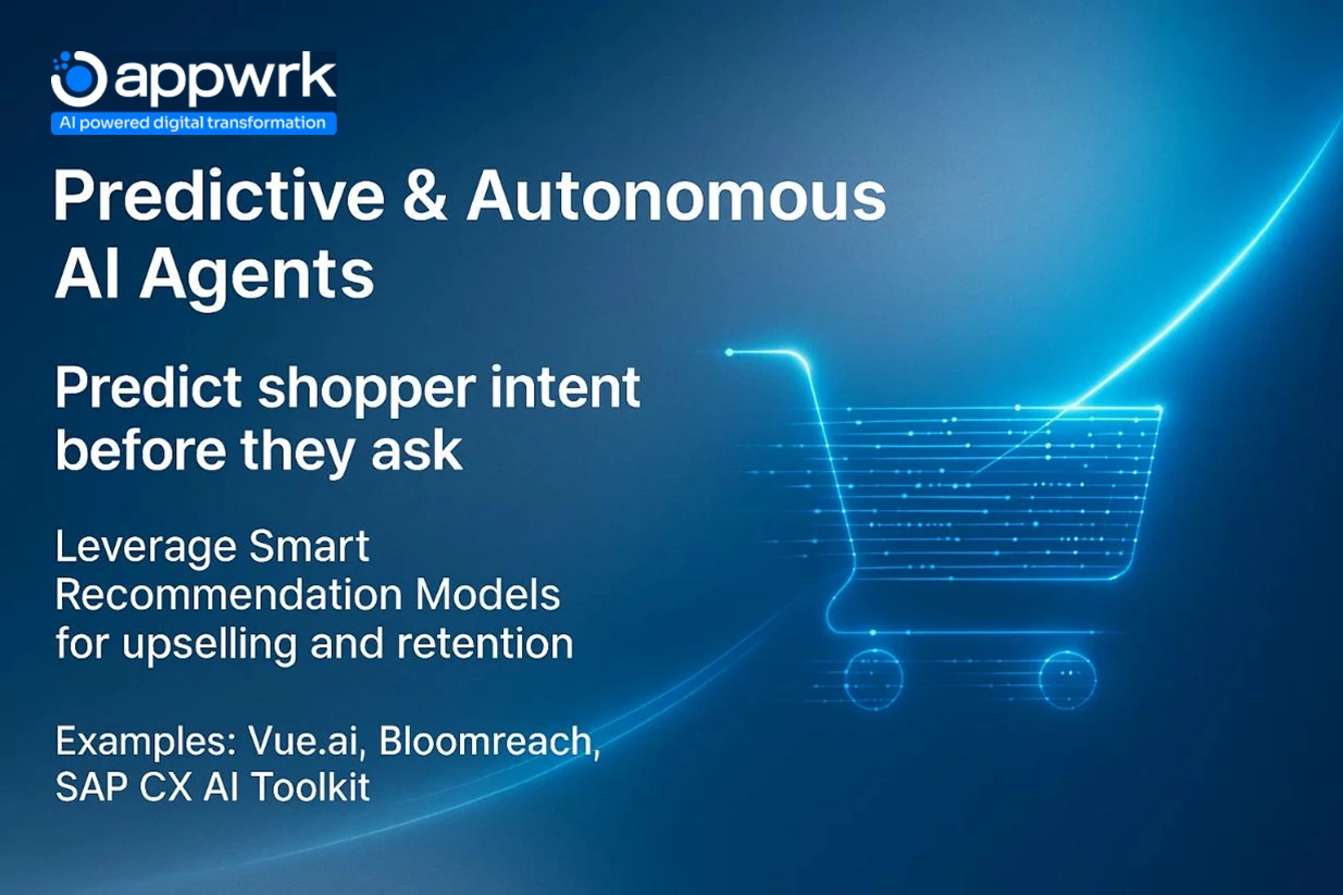 Predictive and autonomous AI shopping agents predicting shopper intent using smart recommendation models for upselling and retention with Vue.ai, Bloomreach, and SAP CX AI Toolkit — Appwrk image